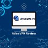 Atlas VPN Review