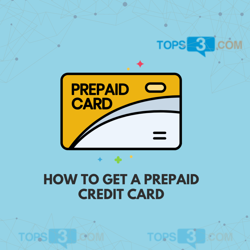 how to get a prepaid credit card