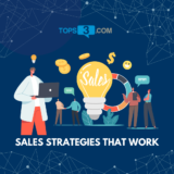 5 Sales Strategies Which Don’t Succeed (And 5 That Work)