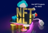 10 Hot NFTs That Will Remain Popular In 2023 And Beyond